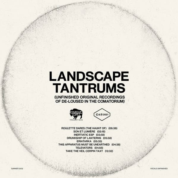 Landscape Tantrums (Unfinished Original Recordings of De-Loused In The Comatorium)